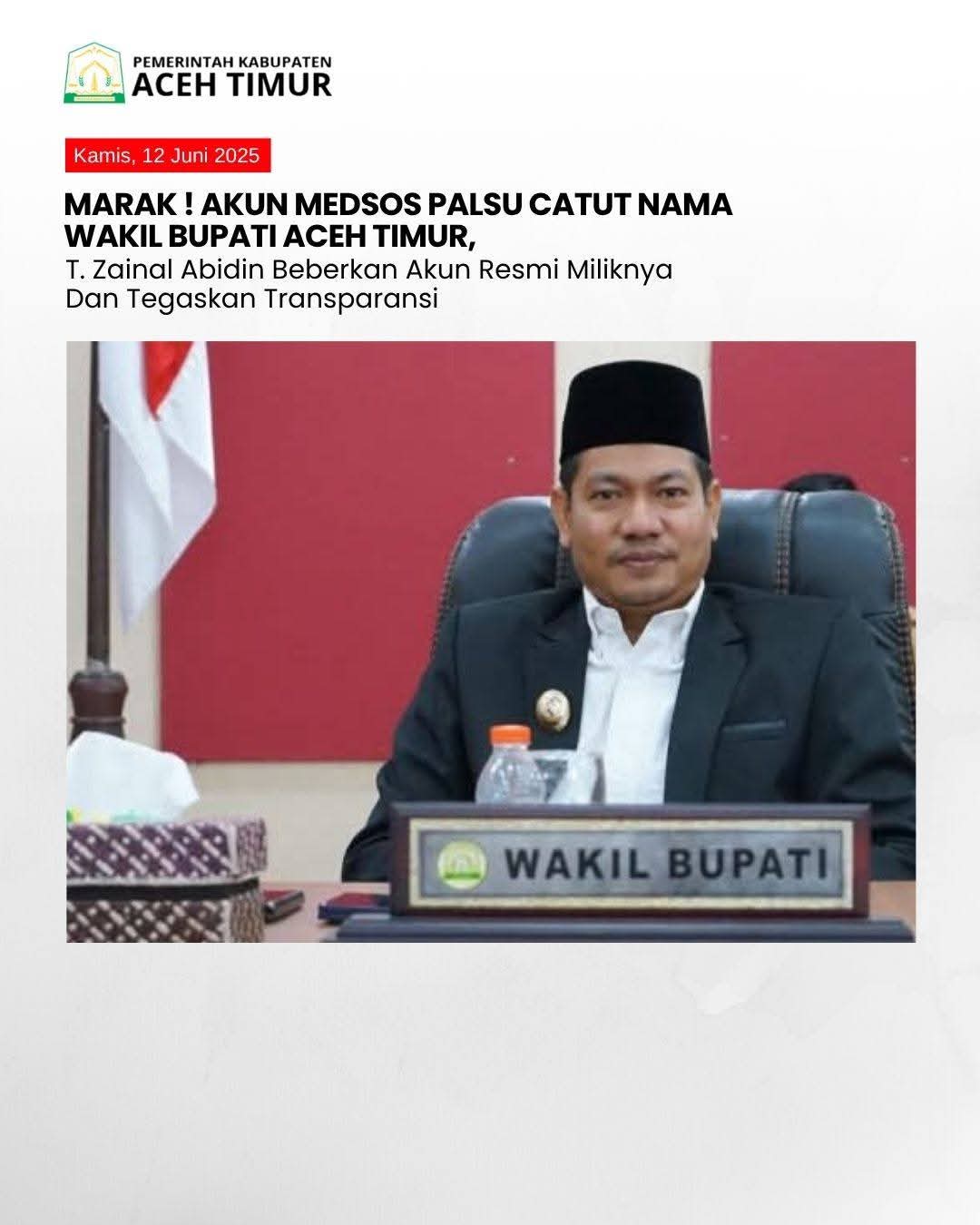 T. Zainal Abidin, S.Pd.I, M.H., Wakil Bupati Aceh Timur Menyampaikan