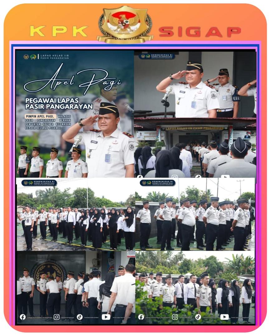 Pimpin Apel Pagi, Kalapas Pasir Pangarayan Berikan Penguatan Agenda Kedinasan kepada Seluruh Pegawai